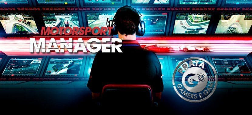 Confira nossa análise de Motorsport Manager - Gamers & Games