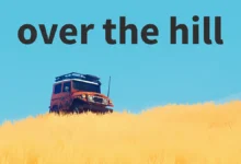 over the hill