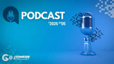Podcast Gamers & Games – Temporada 2025 – Episódio 05