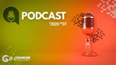 Podcast Gamers & Games – Temporada 2025 – Episódio 07