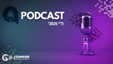 Podcast Gamers & Games – Temporada 2025 – Episódio 11