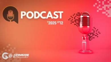 Podcast Gamers & Games – Temporada 2025 – Episódio 12