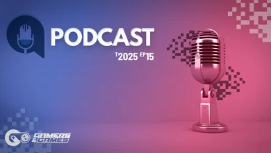 Podcast Gamers & Games – Temporada 2025 – Episódio 15