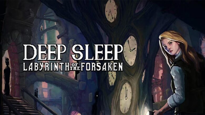 Aventura e horror se encontram em Deep Sleep: Labyrinth of the Forsaken ...