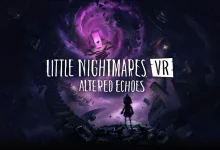 Little Nightmares VR Altered Echoes