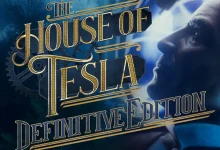 The House of Tesla: Definitive Edition