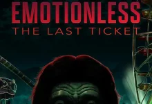 EMOTIONLESS: The Last Ticket